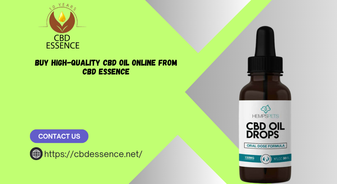 Buy High-Quality CBD Oil Online from CBD Essence